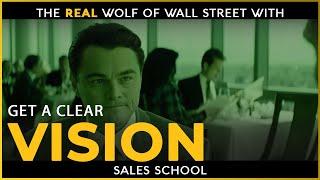 Get A Clear Vision | Free Sales Training Program | Sales School