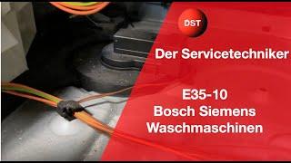 Fehler E35-10 Bosch & Siemens Waschmaschine