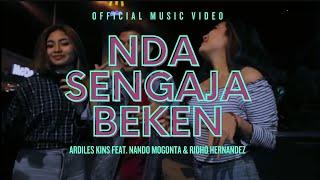 NDA SENGAJA BEKENG - ARDILES KINS feat. NANDO MOGONTA & RIDHO HERNANDEZ (Official Music Video)