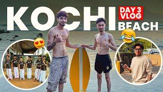 BMPS DAY 3 WITH GODLIKE BOYS | KOCHI BEACH EXPLORE |