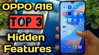 Oppo A16 Top 3 Hidden Features | tips and tricks