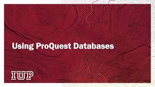 Using ProQuest Databases