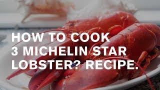 How to cook lobster: recipe by Frank Giovannini, 3 Michelin stars [Hotel de Ville, Crissier]