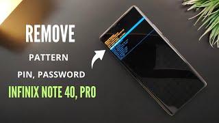 Infinix Note 40 Pro 5G & Note 40 Hard Reset | Remove, Pattern, Pin, Password |