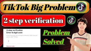 Tiktok two step verification code problem solve  2024 | Tiktok 2 step verification password reset |