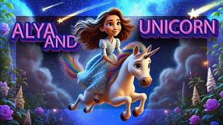 ALYA and the UNICORN  l Kid Songs l Baby Songs