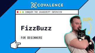 Conquer the JavaScript Interview: FizzBuzz with two different solutions [Beginner Skill Level]