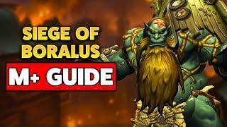 COMPLETE Guide to Siege of Boralus in Mythic+ (TWW Season 1)