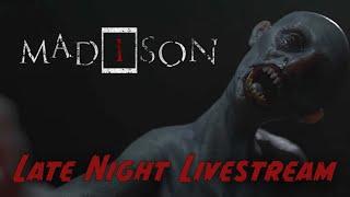 MADiSON VR (PSVR2)| Late Night Livestream - First Stream of the year!