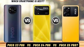 Poco X3 Pro Vs Poco X4 Pro Vs Poco X5 Pro - Best Poco Phone?