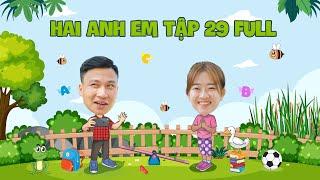 Phim Hài Mới Nhất 2022 | Hai Anh Em TẬP 29 FULL | Phim Học Đường Hài Hước Gãy Media