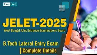 WBJELET-2025 | Complete Details | B.tech Lateral Entry Exam | LEET #jelet