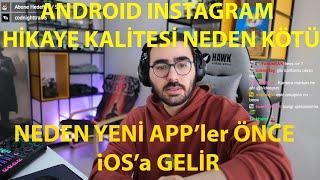 VİDEOYUN-ANDROID'de INSTAGRAM HİKAYE KALİTESİ NEDEN KÖTÜ