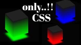 Ambient Light Effect | Only CSS 3D Glowing Cube Animation Effect