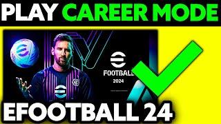 How To Play Player Career Mode in eFootball 24 PS4/PS5 (2024)