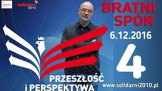 prof. Andrzej Nowak - Węzły polskiej pamięci 4 - BRATNI SPÓR