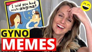 Gynecologist Reacts: FUNNIEST Memes