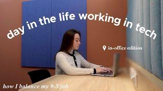 Realistic Day in The Life Working 9-5 in Big Tech: In-Office Edition