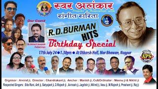 SWAR ALANKAR & SANGEET SARITA  MUSICAL GROUP PRESENTS     "R D BURMAN HITS".    BIRTHDAY SPECIAL.