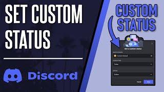 How to Set Custom Status in Discord on PC