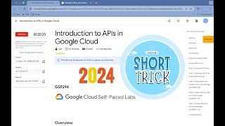 [2024] Introduction to APIs in Google Cloud | #qwiklabs | #GSP294 | [With Explanation️]