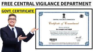 Central vigilance commission Free Certificate 2022 | Free Government of India Certificate | Govt ||