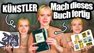 KÜNSTLERIN Vs Mach Dieses Buch Fertig || TEIL 17 - Wir kommen dem Ende immer näher!