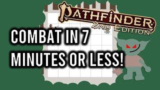 Pathfinder 2e Combat in 7 Minutes or Less (Remaster)