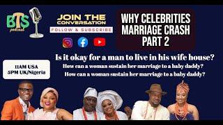 Why African Celebrity Marriage Crash...