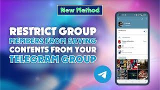 How to Restrict Group Members from Saving Contents from Your Telegram Group  @skillswave