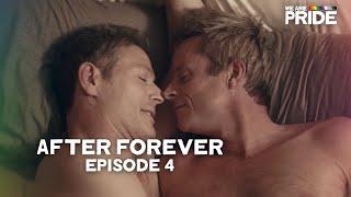 Accidents | After Forever | S1 Ep 4 | Gay Romance Drama! | We Are Pride | LGBTQIA+