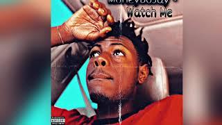 MoneyBoJay - Watch Me (Prod.XC4)