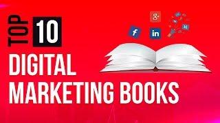 Top 10 Digital Marketing Books that you should definitely Read