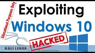 Exploiting Windows 10  | Kali Linux - Windows | Lab