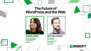 Matt Mullenweg: The Future of WordPress and the Web | TechCrunch Disrupt 2024