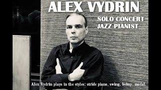 "In a Sentimental Mood" (new version-2021, concept.polymodal) - Alex Vydrin, jazz piano solo, 2021.