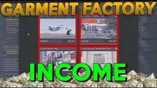 GARMENT FACTORY INCOME BREAKDOWN! It's much better than you think! GTA Online