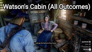 Watson's Cabin (All Secret Outcomes) - Red Dead Redemption 2