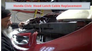 Honda Civic Hood Latch Cable Replacement