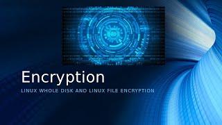 Full Disk Encryption Intro