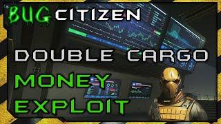 Double Money Cargo Duplication EXPLOIT 3.23.1 - Star Citizen Gameplay 2024 duplication glitch