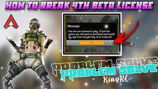 How to solve 4th beta beta license problem || Apex legends mobile.