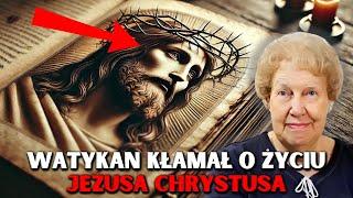 Watykan WYmazał prawdziwą wiedzę o Jezusie: to może cię zszokować!DOLORES CANNON