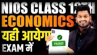 NIOS Class 12th Economics (318) Very Important Questions with Answer | Complete Syllabus Pass 100%
