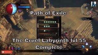 Path of Exile - The Cruel Labyrinth lvl 55