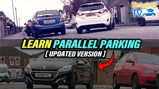 HOW TO PARALLEL PARK - UPDATED VERSION: How To Parallel Park Fully Explained!