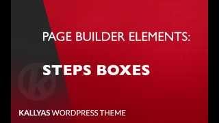 Steps Boxes (Page Builder Element in Kallyas WordPress theme v4.0 )