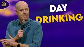 Tom Gleeson On Day Drinking | Lighten Up