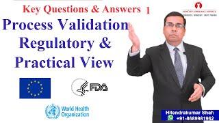 Process Validation - Key Questions and Answers 1