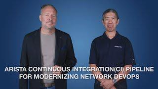 Arista Continuous Integration(CI) Pipeline for Modern Network DevOps